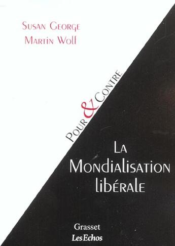 Couverture du livre « La mondialisation liberale » de Susan George aux éditions Grasset