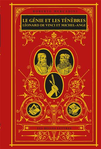 Couverture du livre « Le genie et les tenebres - leonard de vinci et michel-ange » de Mercadini Roberto aux éditions Belles Lettres