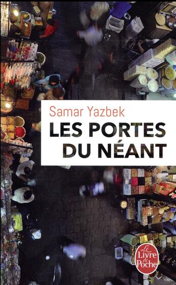 Couverture du livre « Les portes du néant » de Samar Yazbek aux éditions Le Livre De Poche