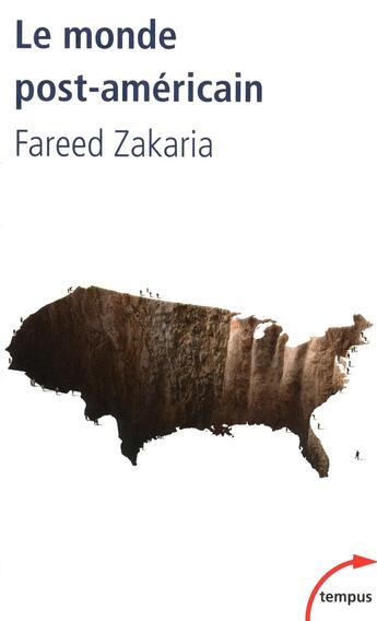 Couverture du livre « Le monde post-américain » de Fareed Zakaria aux éditions Tempus/perrin