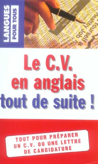 Couverture du livre « Le C.V. En Anglais Tout De Suite » de Marie-Claude Rolland aux éditions Langues Pour Tous