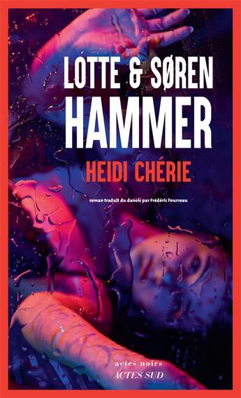 Couverture du livre « Heidi chérie » de SORen Hammer et Lotte Hammer aux éditions Actes Sud