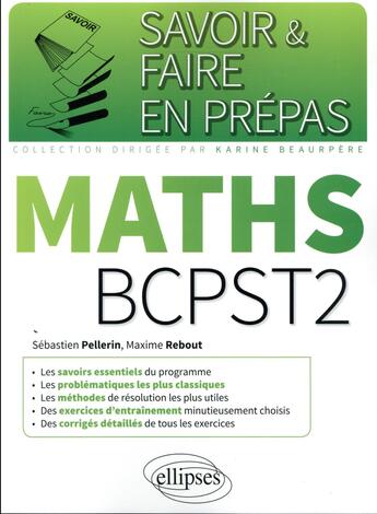 Couverture du livre « Mathématiques ; BCPST2 » de Sebastien Pellerin et Maxime Rebout aux éditions Ellipses