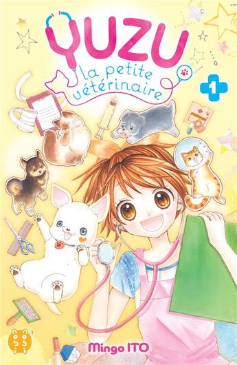 Couverture du livre « Yuzu, la petite vétérinaire Tome 1 » de Mingo Ito aux éditions Nobi Nobi