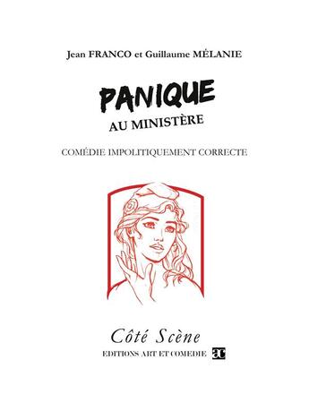 Couverture du livre « Panique au ministère Reed » de Guillaume Melanie et Jean Franco aux éditions Art Et Comedie