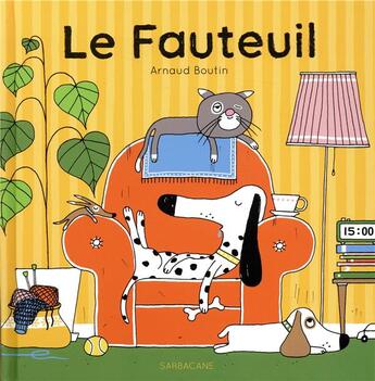 Couverture du livre « Le fauteuil » de Arnaud Boutin aux éditions Sarbacane