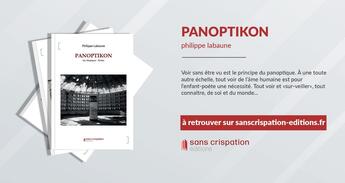 Couverture du livre « Panoptikon » de Philippe Labaune aux éditions Sans Crispation