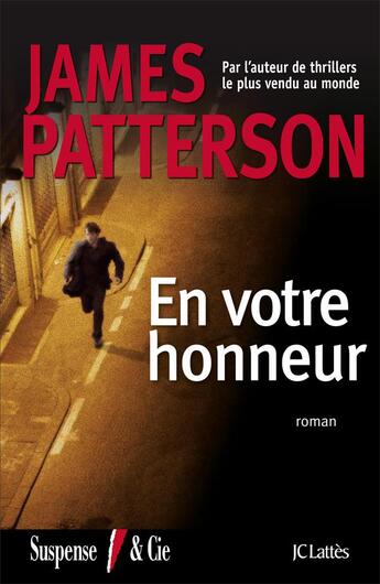 Couverture du livre « En votre honneur » de James Patterson aux éditions Lattes