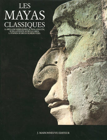 Couverture du livre « Les mayas classiques. preface de eduardo matos moctezuma. » de Arellano Hernandez C aux éditions Jean Maisonneuve