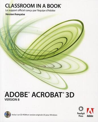 Couverture du livre « Adobe Acrobat 3D version 8 » de  aux éditions Pearson