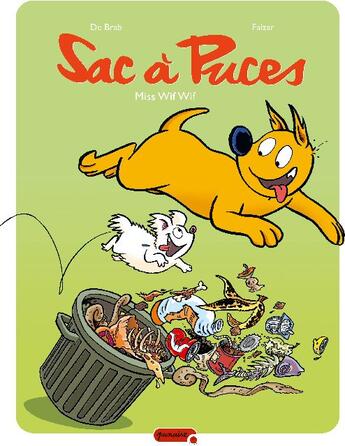 Couverture du livre « Sac à puces Tome 9 ; Miss Wif Wif » de Falzar et Zidrou et De Brab aux éditions Dupuis