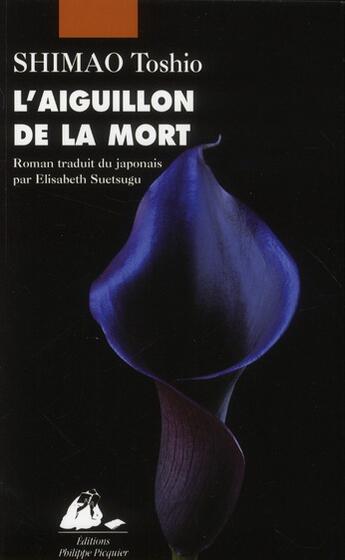 Couverture du livre « L'aiguillon de la mort » de Toshio Shimao aux éditions Picquier