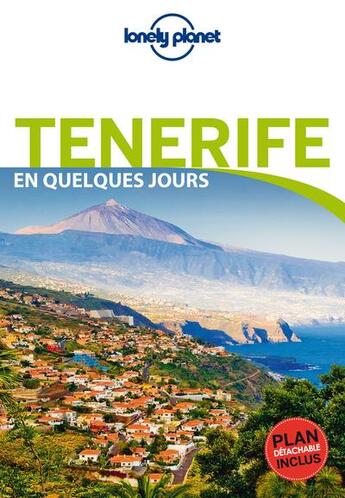 Couverture du livre « Tenerife en quelques jours (édition 2016) » de Collectif Lonely Planet aux éditions Lonely Planet France