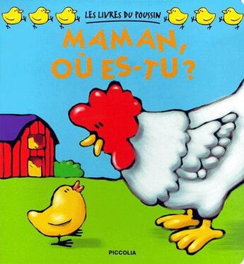 Couverture du livre « Maman, où es-tu ? » de  aux éditions Piccolia