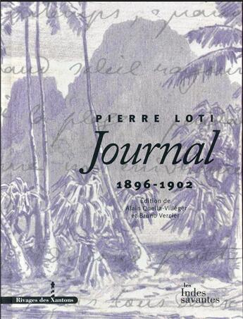 Couverture du livre « Journal Tome 4 ; 1896-1902 » de Pierre Loti aux éditions Les Indes Savantes