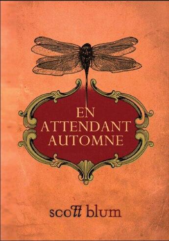 Couverture du livre « En attendant automne » de Scott Blum aux éditions Vega