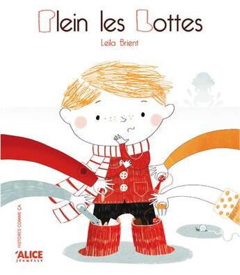 Couverture du livre « Plein les bottes » de Leila Brient aux éditions Alice