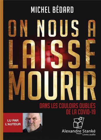 Couverture du livre « On nous a laisse mourir » de  aux éditions Stanke Alexandre