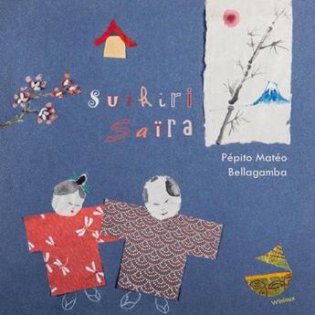 Couverture du livre « Suikiri Saïra » de Bellagamba et Pepito Mateo aux éditions Winioux