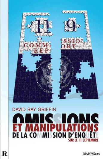 Couverture du livre « Ommissions et manipulations de la commission d'enquête sur le 11 septembre » de David Ray Griffin aux éditions Demi-lune