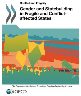 Couverture du livre « Gender and statebuilding in fragile and conflict-affected states » de Ocde aux éditions Ocde