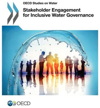 Couverture du livre « Stakeholder engagement for inclusive water governance » de Ocde aux éditions Ocde