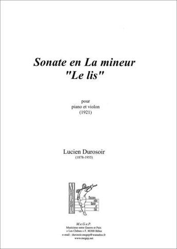 Couverture du livre « Sonate en la mineur ; le lis ; pour piano et violon » de Lucien Durosoir aux éditions Megep