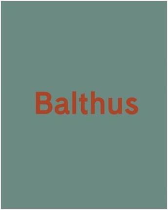 Couverture du livre « Balthus » de Zahm Olivier / Kloss aux éditions Rizzoli