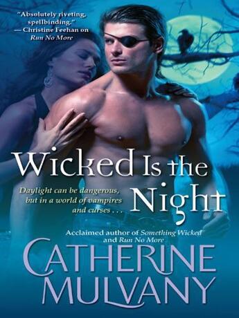 Couverture du livre « Wicked Is the Night » de Mulvany Catherine aux éditions Pocket Books