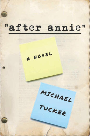 Couverture du livre « After Annie » de Tucker Michael aux éditions Overlook