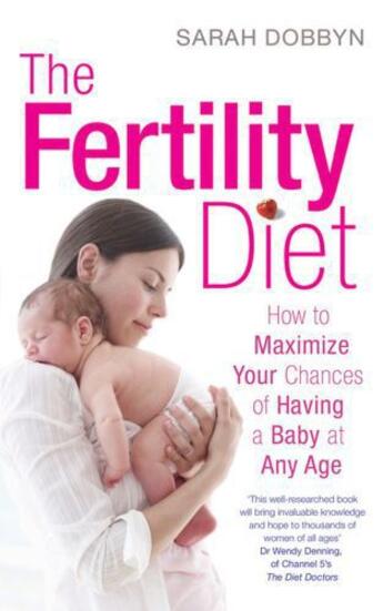 Couverture du livre « The Fertility Diet » de Dobbyn Sarah aux éditions Simon And Schuster Uk