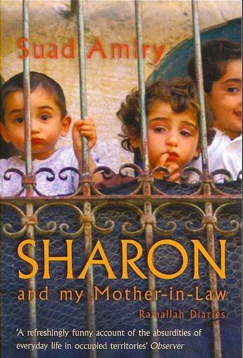 Couverture du livre « SHARON AND MY MOTHER-IN-LAW » de Suad Amiry aux éditions Granta Books