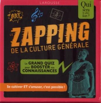 Couverture du livre « Quizz culture générale zapping » de  aux éditions Larousse