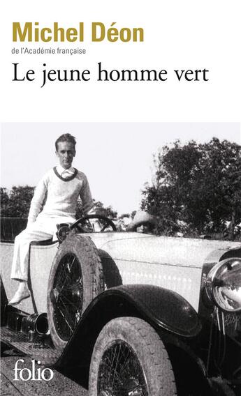 Couverture du livre « Le jeune homme vert » de Michel Deon aux éditions Folio