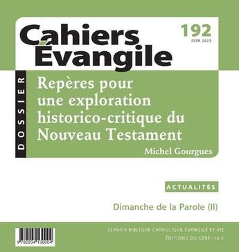 Couverture du livre « Cahiers evangile - numero 192 reperes pour une exploration historico-critique du nouveau testament » de  aux éditions Cerf