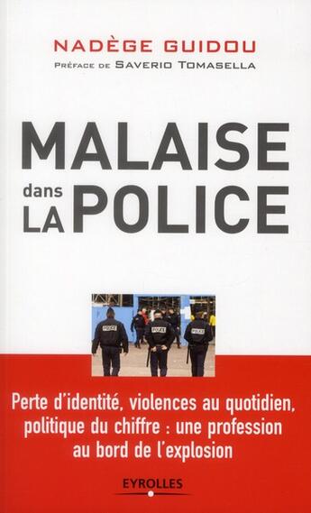 Couverture du livre « Malaise dans la police » de Nadege Guidou aux éditions Eyrolles