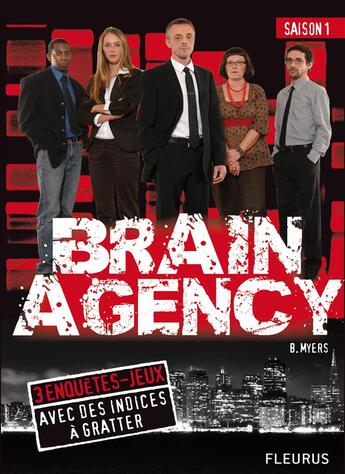Couverture du livre « Brain agency ; saison 1 » de Bernard Myers aux éditions Fleurus