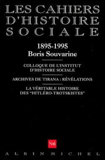 Couverture du livre « CAHIERS D'HISTOIRE SOCIALE N.6 » de  aux éditions Albin Michel