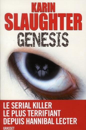 Couverture du livre « Genesis » de Karin Slaughter aux éditions Grasset