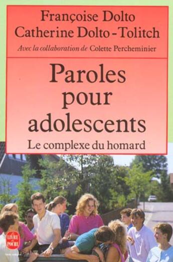 Couverture du livre « Paroles pour adolescents » de Dr Dolto-Tolitch aux éditions Le Livre De Poche