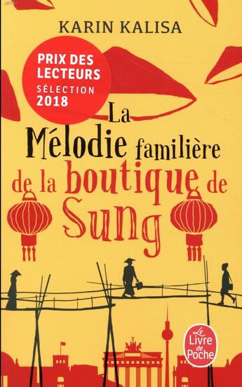 Couverture du livre « La mélodie familière de la boutique sung » de Karin Kalisa aux éditions Le Livre De Poche