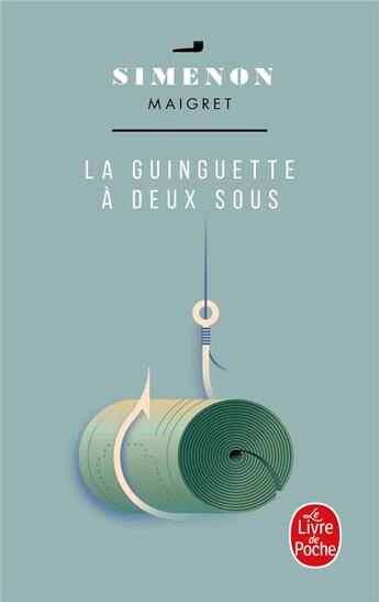 Couverture du livre « La Guinguette à deux sous » de Georges Simenon aux éditions Le Livre De Poche