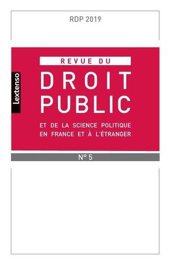 Couverture du livre « Revue du droit public et de la science politique en france et a l'etranger n 5-2019 » de  aux éditions Lgdj