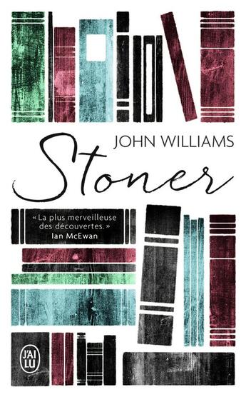 Couverture du livre « Stoner » de John Williams aux éditions J'ai Lu