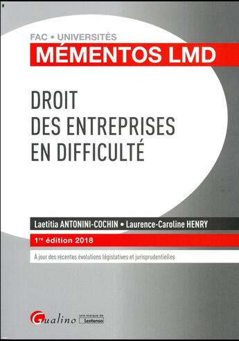 Couverture du livre « Droit des entreprises en difficulté » de Laurence-Caroline Henry et Laetitia Antonini-Cochin aux éditions Gualino