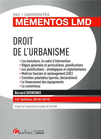 Couverture du livre « Droit de l'urbanisme (édition 2018/2019) » de Bernard Drobenko aux éditions Gualino