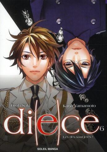 Couverture du livre « Di(e)ce Tome 6 » de Kana Yamamoto et Otoh Saki aux éditions Soleil