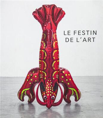 Couverture du livre « Le festin de l'art ; manger des yeux » de Jean-Jacques Aillagon aux éditions Lienart