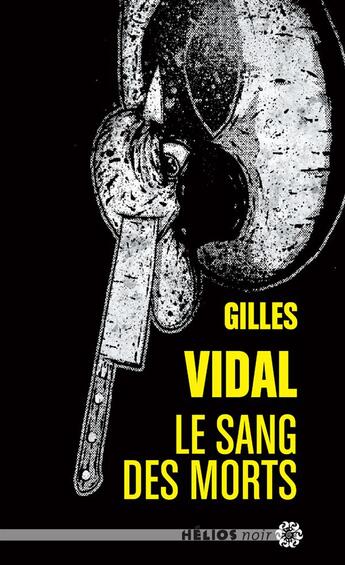 Couverture du livre « Le sang des morts » de Gilles Vidal aux éditions Actusf