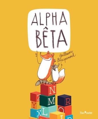 Couverture du livre « Alphabêta » de Guillaume Bracquemon aux éditions Tom Poche